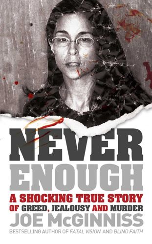Cover of Never Enough by Joe McGinniss, featuring a cracked-glass portrait of a woman with a somber expression, set against torn paper and bold red and gray text. A gripping true crime narrative tied to Hong Kong, this title adds real-life drama and psychological depth to the genre of Hong Kong books