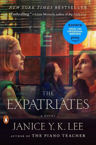 Cover of The Expatriates by Janice Y.K. Lee, showing three women in moody, contemplative poses against a cityscape of modern high-rises, with a sticker noting its adaptation into the Prime series Expats. A bestselling novel among Hong Kong books, exploring identity, loss, and connection within the privileged expat world.