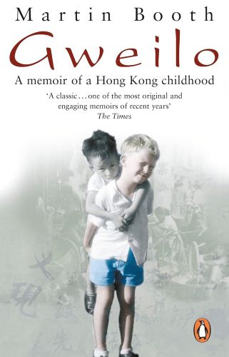 Cover of Gweilo: A Memoir of a Hong Kong Childhood by Martin Booth, showing a young Western boy giving a piggyback ride to a local Chinese child, set against a soft background of faded Hong Kong street scenes. A beloved classic in Hong Kong books, this memoir offers a vivid, cross-cultural perspective on growing up in postwar colonial Hong Kong.